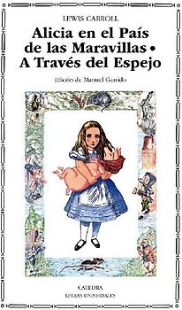 Alicia en el país de las maravillas : a través del espejo