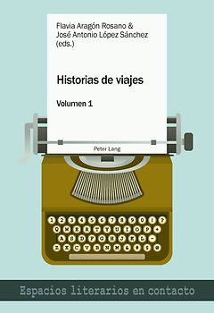 Historias de viajes / Historias de viajes vol. 1
