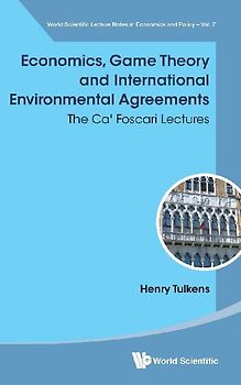 ECONOMICS, GAME THEORY & INTL ENVIRONMENTAL AGREEMENTS