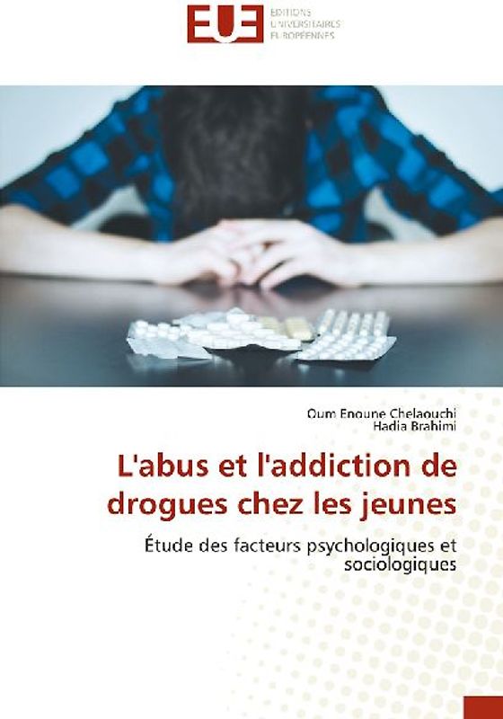 L'abus et l'addiction de drogues chez les jeunes