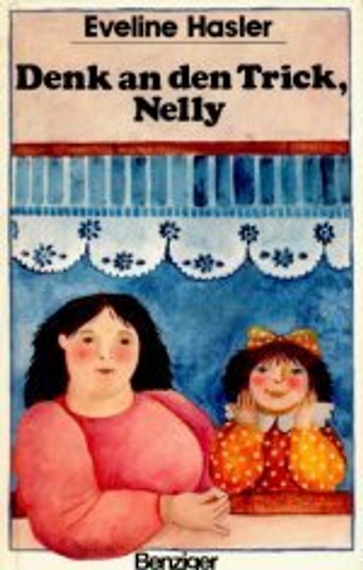 Denk an den Trick, Nelly