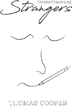 Stories Concerning Strangers