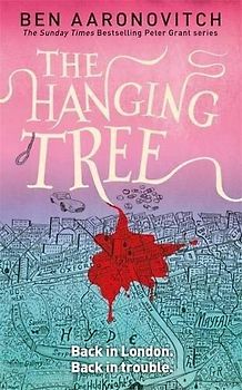 The Hanging Tree - Ben Aaronovitch [Paperback]