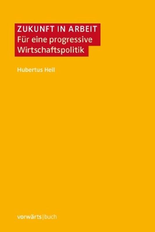 Damit Deutschland vorankommt. Kompass für eine progressive Wirtschaftspolitik