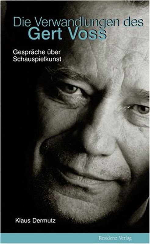 Die Verwandlungen des Gert Voss