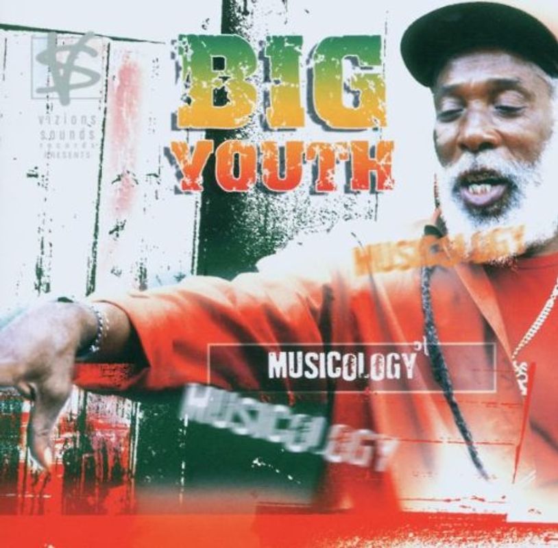 Big Youth - Musicology