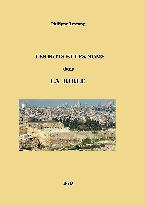 Les mots et les noms dans la Bible