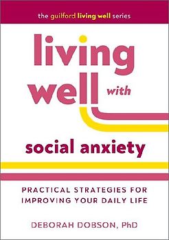 Living Well with Social Anxiety