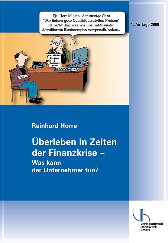 Überleben in Zeiten der Finanzkrise