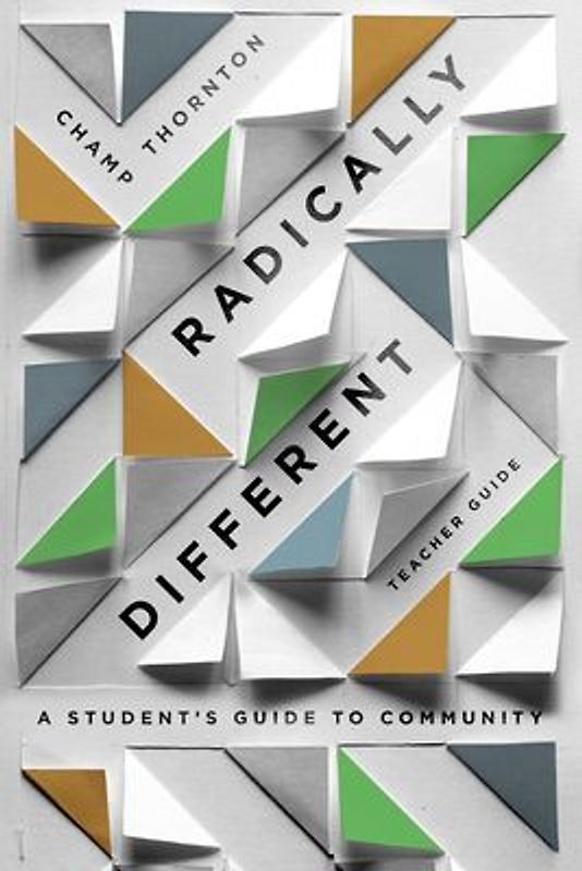 Radically Different Teacher Guide