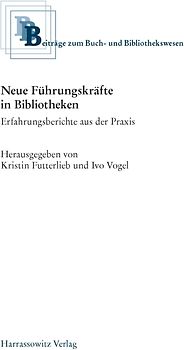 Neue Führungskräfte in Bibliotheken