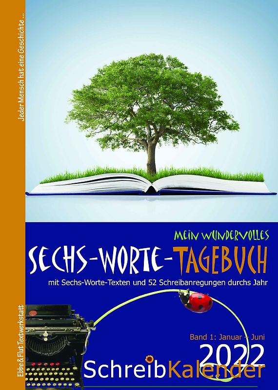 Mein wundervolles Sechs-Worte-Tagebuch 2022
