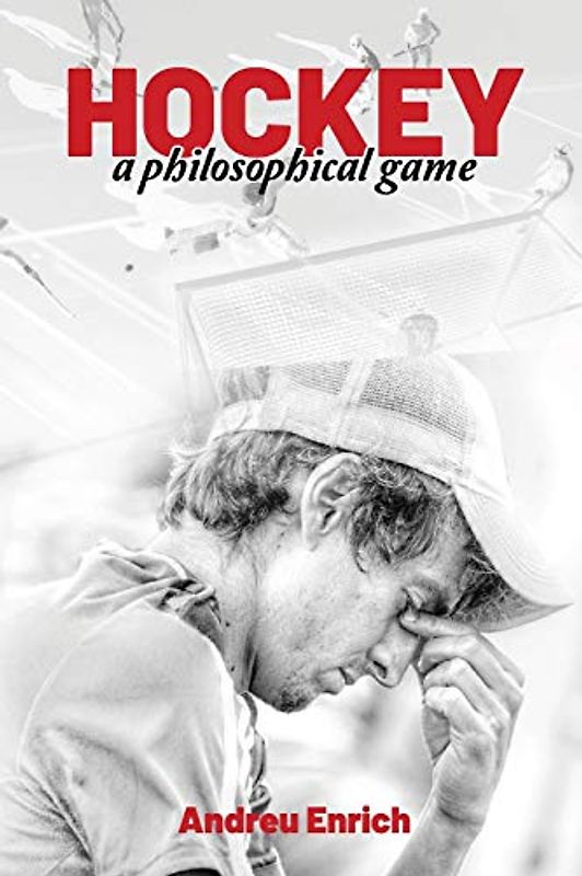 Hockey: A Philosophical Game
