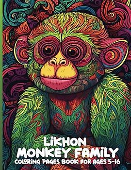 Likhon Monkey Family Coloring Pages Book for Ages 5-16