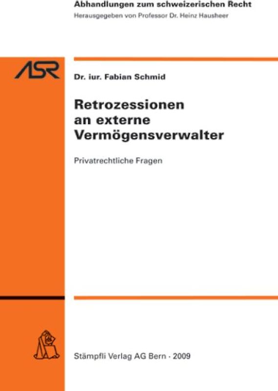 Retrozessionen an externe Vermögensverwalter