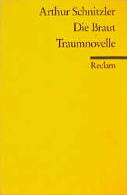 Die Braut. Traumnovelle