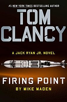 Tom Clancy Firing Point (A Jack Ryan Jr. Novel, Band 7)