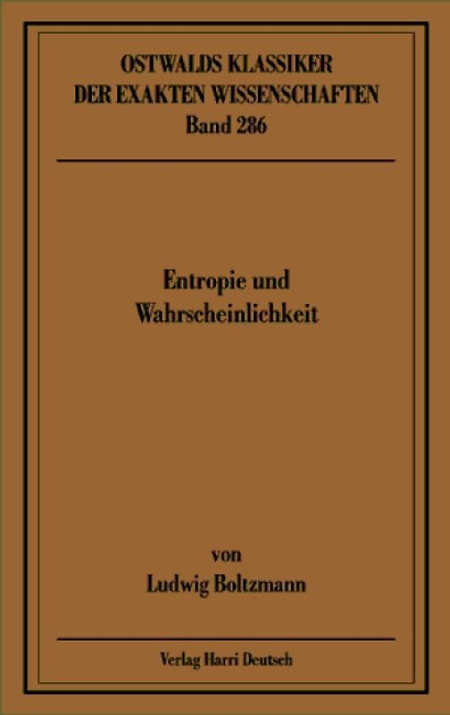 Entropie und Wahrscheinlichkeit