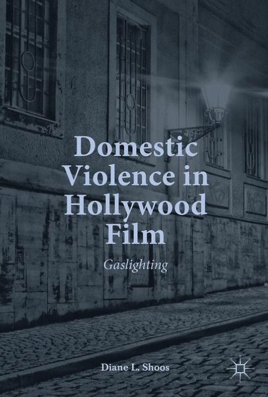 Domestic Violence in Hollywood Film