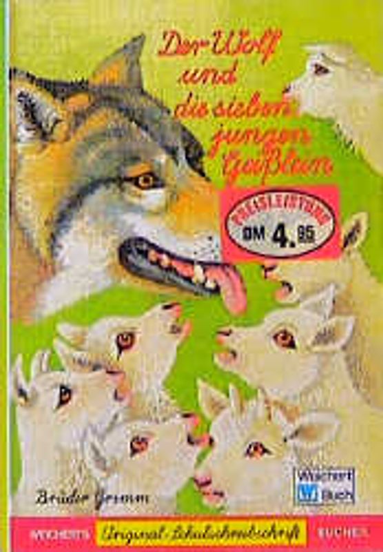 Der Wolf und die sieben jungen Geisslein. Schreibschrift