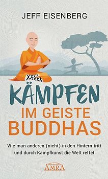 Kämpfen im Geiste Buddhas