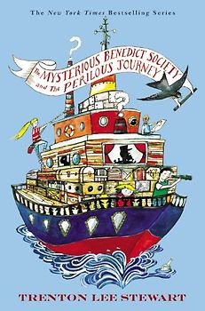 The Mysterious Benedict Society and the Perilous Journey - Trenton Lee Stewart