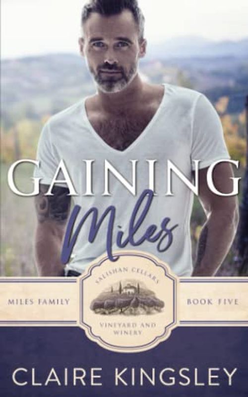 Gaining Miles: A Miles Family Novella (The Miles Family, Band 5)