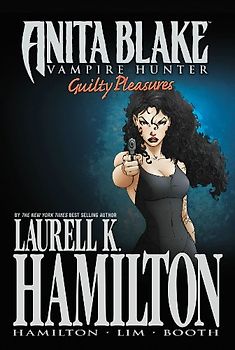 Anita Blake, Vampire Hunter: Guilty Pleasures - Volume 2: Guilty Pleasures v. 2 (Anita Blake, Vampire Hunter (Marvel Paper)) - Laurell K. Hamilton