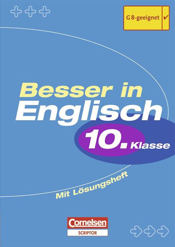 Besser in Englisch. Sekundarstufe I / 10. Schuljahr - Übungsbuch mit separatem Lösungsheft (12 S.)