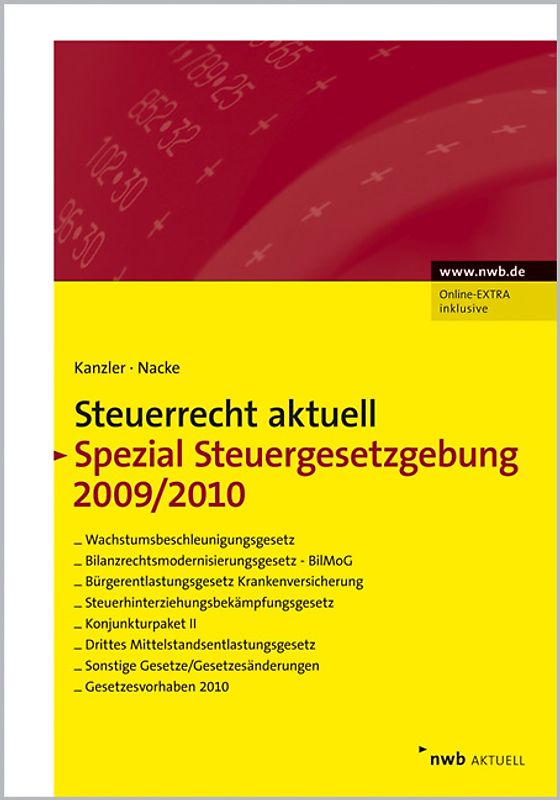 NWB Steuerrecht aktuell / Steuerrecht aktuell Spezial Steuergesetzgebung 2009/10