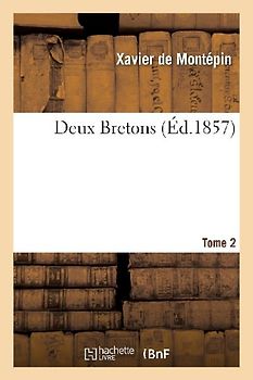 Deux Bretons. Tome 2