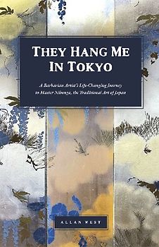 They Hang Me in Tokyo
