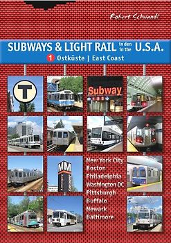 Subways & Light Rail in den USA 1: Ostküste
