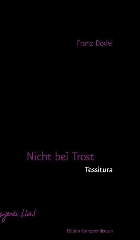 Nicht bei Trost. Tessitura