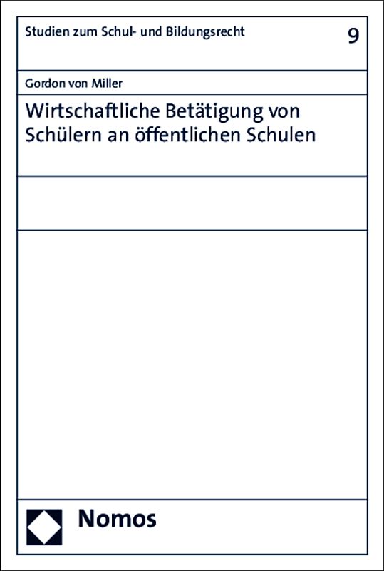 Wirtschaftliche Betätigung von Schülern an öffentlichen Schulen