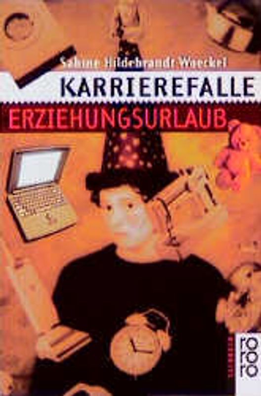 Karrierefalle Erziehungsurlaub
