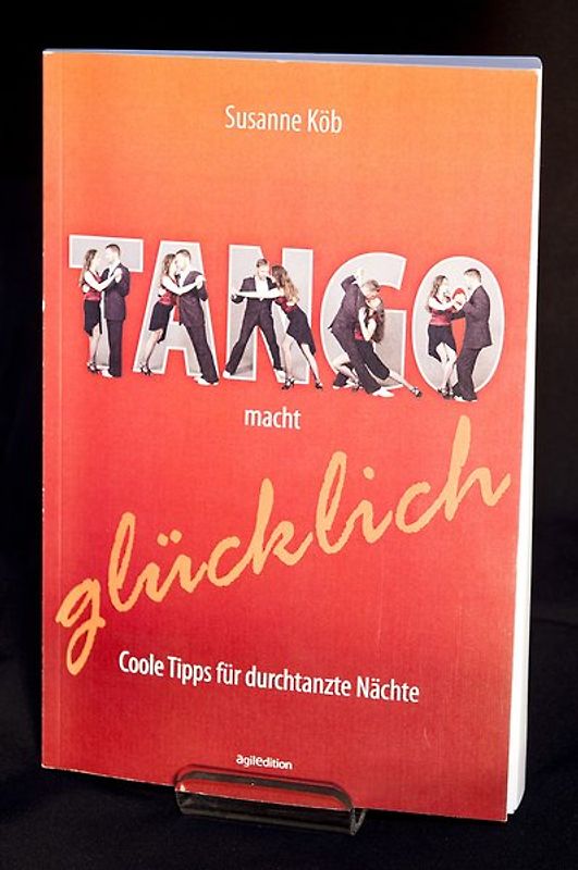 Tango macht glücklich