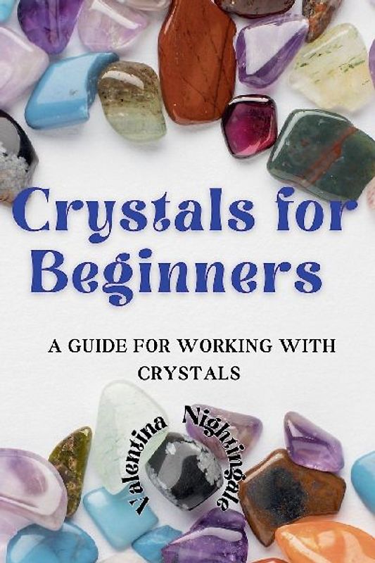 Crystals for Beginners