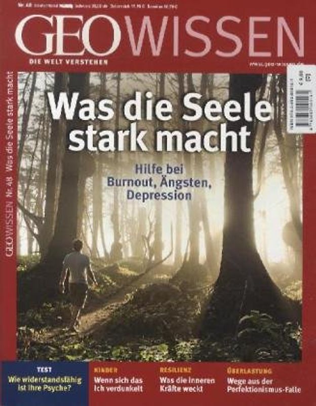 GEO Wissen / GEO Wissen 48/2011 - Was die Seele stark macht