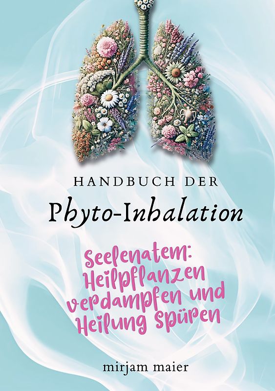 Handbuch der Phyto-Inhalation
