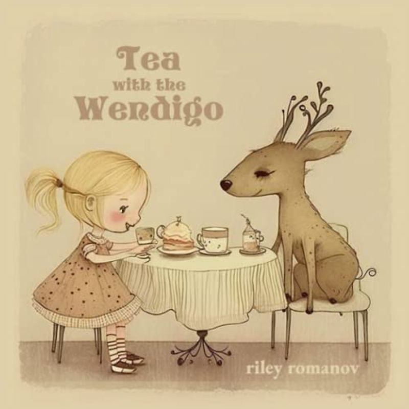 Tea With The Wendigo