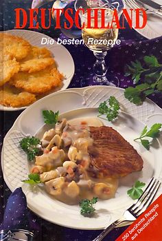 Deutschland: Die besten Rezepte - Morena Schmitt [Gebundene Ausgabe]