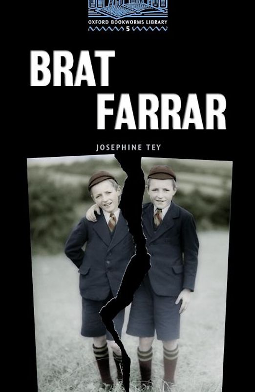Oxford Bookworms Library / 10. Schuljahr, Stufe 2 - Brat Farrar
