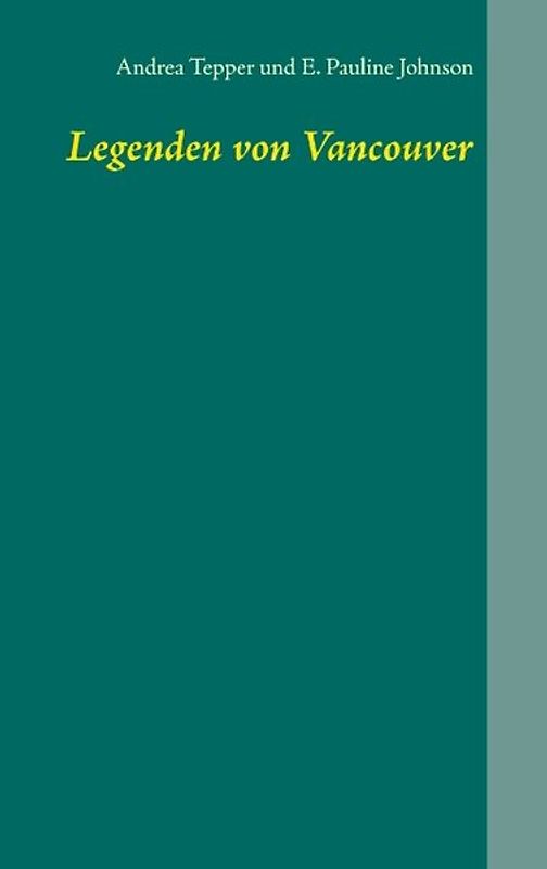 Legenden von Vancouver