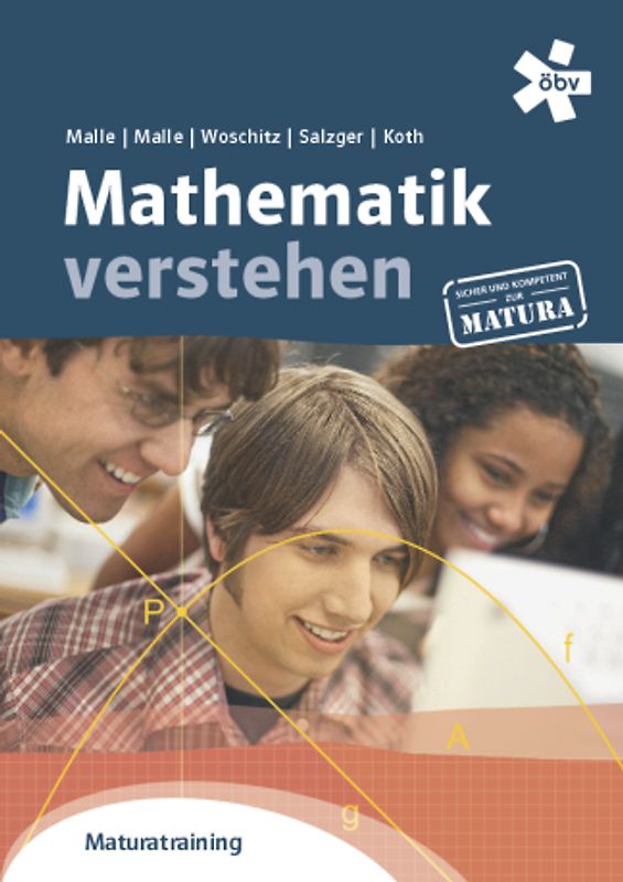 Malle Mathematik verstehen Maturatraining