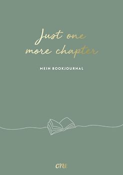 Just ONE more chapter – Mein Bookjournal