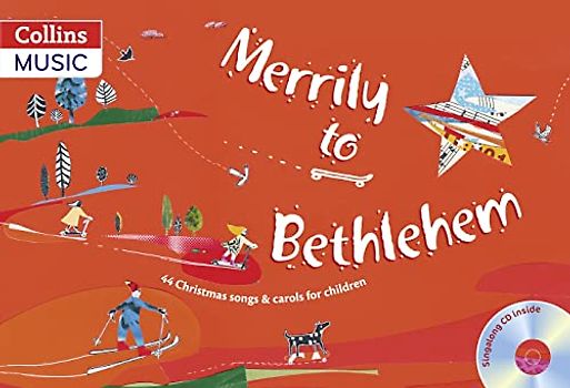 Merrily to Bethlehem (Book + CD)