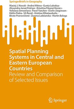 Spatial Planning Systems in Central and Eastern European Countries