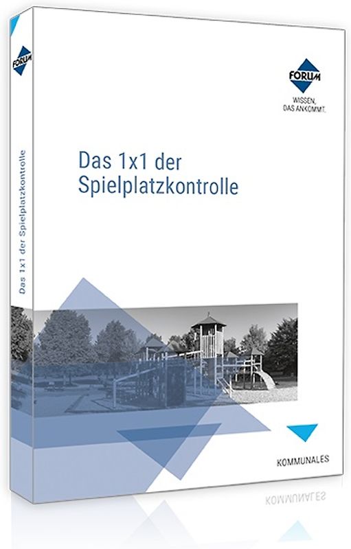 Das 1x1 der Spielplatzkontrolle