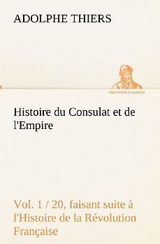 Histoire du Consulat et de l'Empire